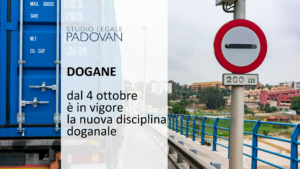 News Disciplina Doganale Studio Legale Padovan